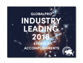 Recap of GlobalPro’s Industry Leading 2018