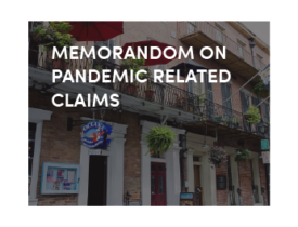 Memorandum on Recent Prevailing Decision on Pandemic Related Claims