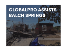 GlobalPro Steps in to Assist Neighbors Impacted by Balch Springs Wildfire 
