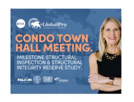 Condo Town Hall Meeting: Milestone Structural Inspection & Structural Integrity Reserve Study.
