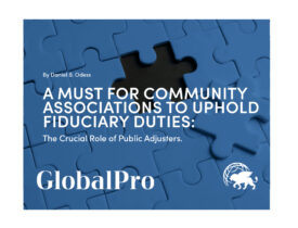 A Must for Community Associations to Uphold Fiduciary Duties: The Crucial Role of Public Adjusters